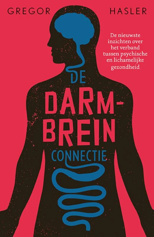 De darm-breinconnectie – Gregor Hasler – boek cover