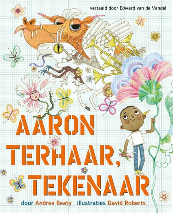 Aaron Terhaar, tekenaar – Andrea Beaty – boek cover