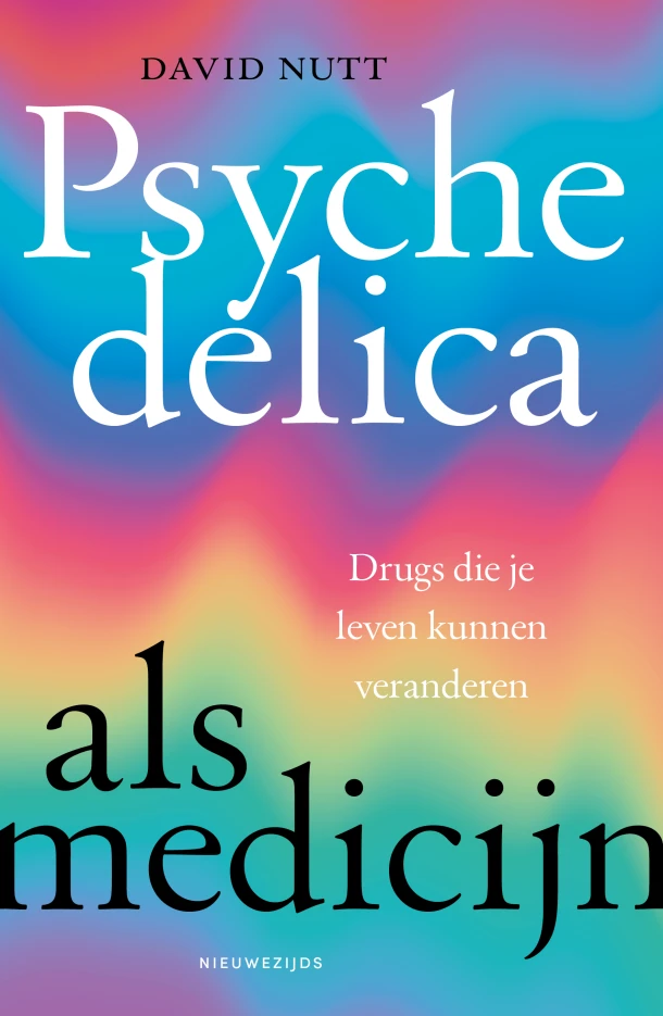 Psychedelica als medicijn – David Nutt – boek cover