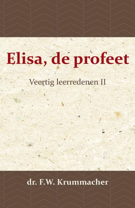 Elisa, de profeet 2 – F.W. Krummacher – boek cover