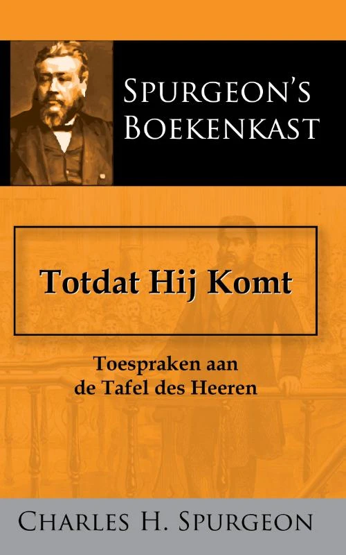 Totdat Hij Komt – C.H. Spurgeon – boek cover