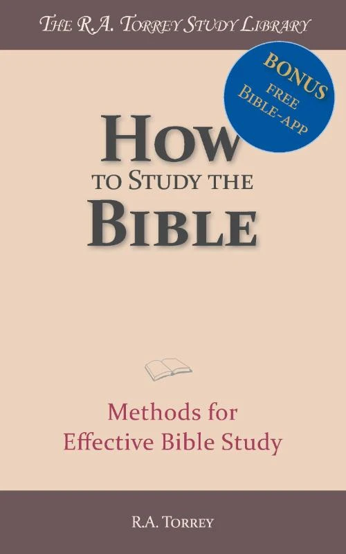 How to study the Bible – R.A. Torrey – boek cover