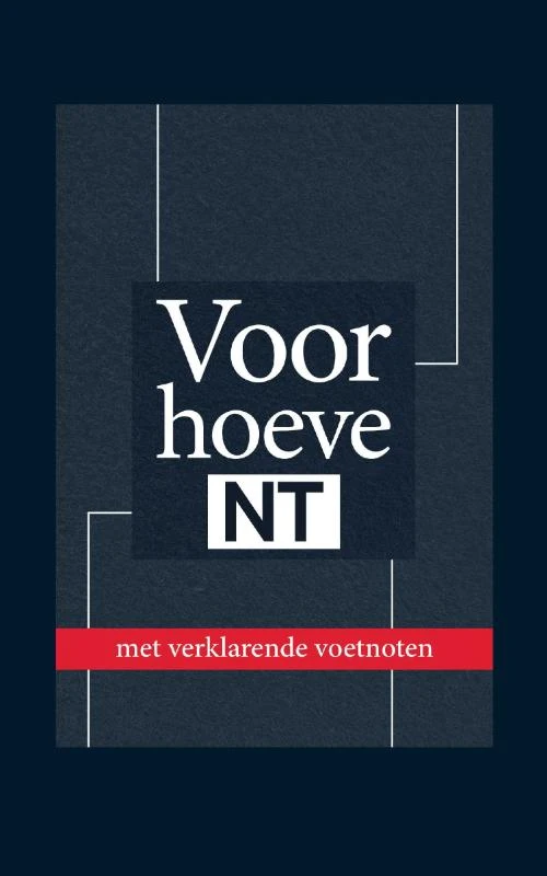 Het Nieuwe Testament – Voorhoeve – boek cover