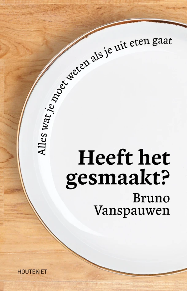 Heeft het gesmaakt? – Bruno Vanspauwen – boek cover