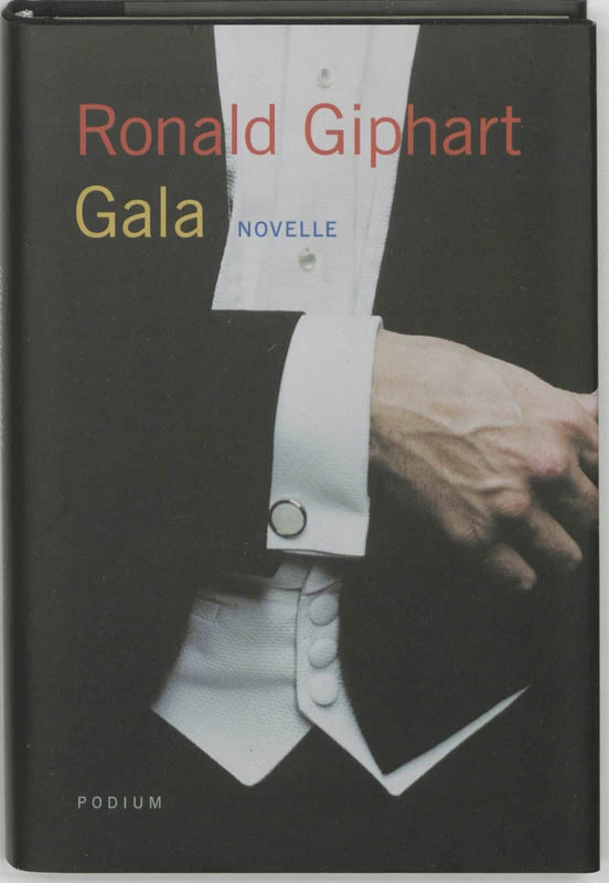 Gala – Ronald Giphart – boek cover