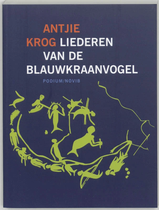 Liederen van de blauwkraanvogel – A. Krog – boek cover