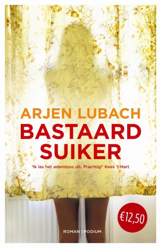 Bastaardsuiker – Arjen Lubach – boek cover