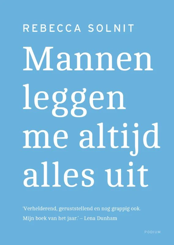 Mannen leggen me altijd alles uit – Rebecca Solnit – boek cover