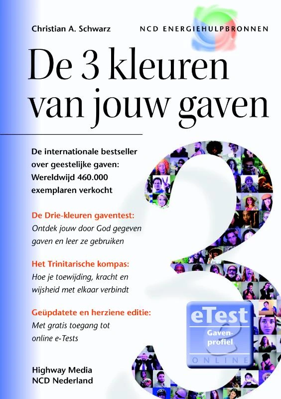 De 3 kleuren van jouw gaven – Christian. A Schwarz – boek cover