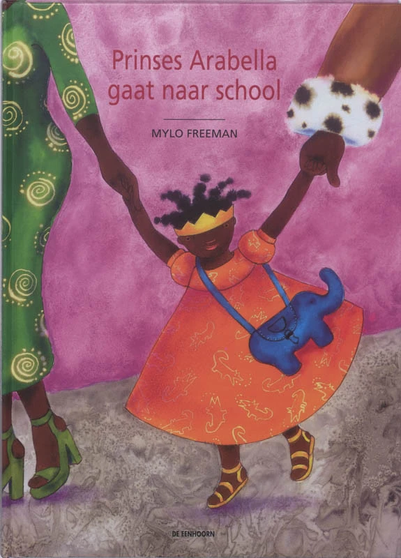 Prinses Arabella gaat naar school – Mylo Freeman – boek cover