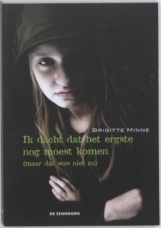 Ik dacht dat het ergste nog moest komen – Brigitte Minne – boek cover