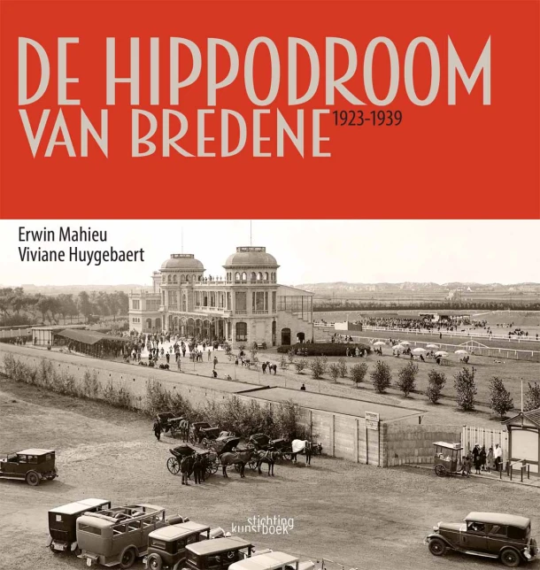De verdwenen hippodroom van Bredene – Erwin Mahieu – boek cover