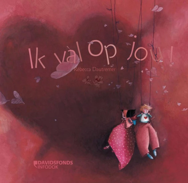 Ik val op jou! – Rébecca Dautremer – boek cover