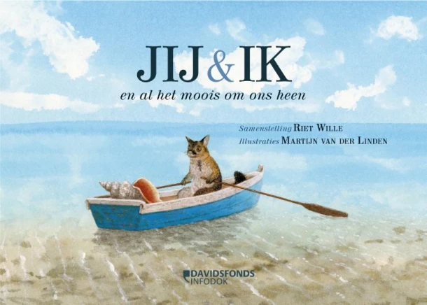 Jij & ik en al het moois om ons heen – Riet Wille – boek cover