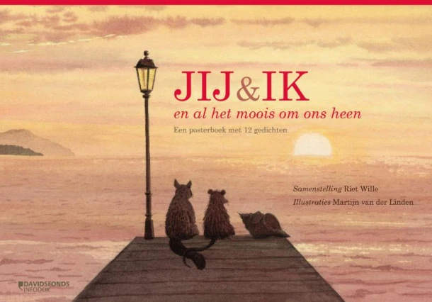 Jij & ik en al het moois om ons heen – Riet Wille – boek cover