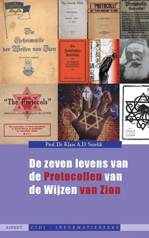 de zeven levens van de protocollen van de wijzen van Zion – Klaas A.D. Smelik – boek cover