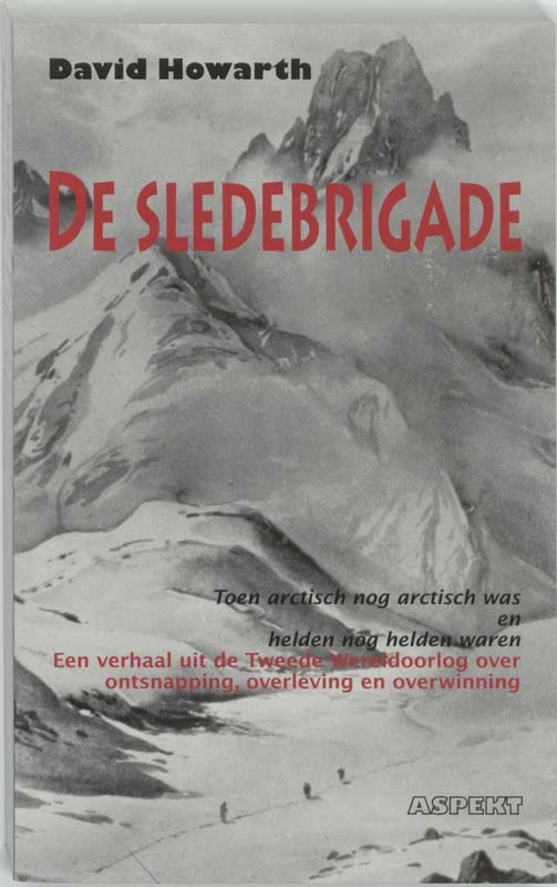 De Sledebrigade – D. Howarth – boek cover