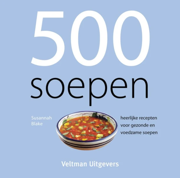 500 soepen – Hennie Franssen-Seebregts – boek cover