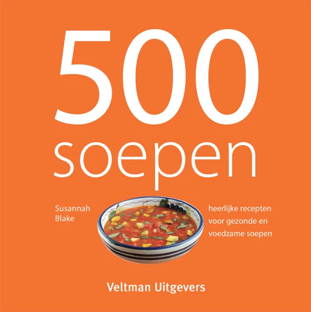 500 soepen – Hennie Franssen-Seebregts – boek cover