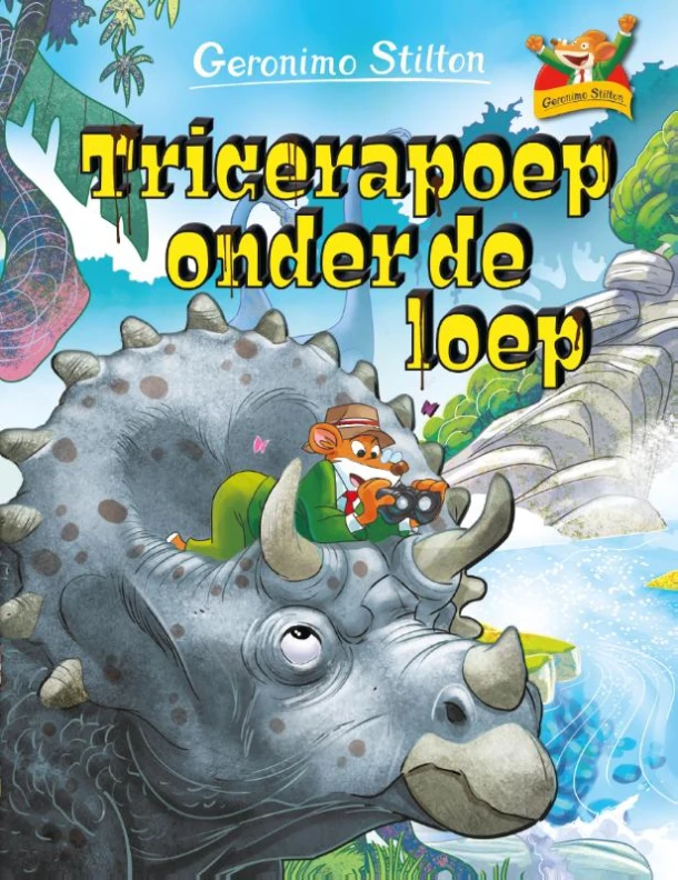 Tricerapoep onder de loep – Geronimo Stilton – boek cover