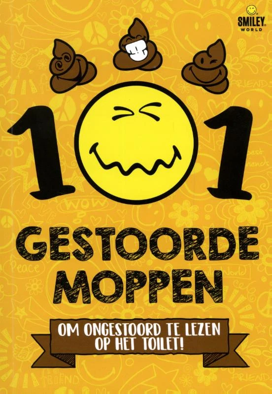 101 Gestoorde moppen om ongestoord op het toilet te lezen – Smiley – boek cover