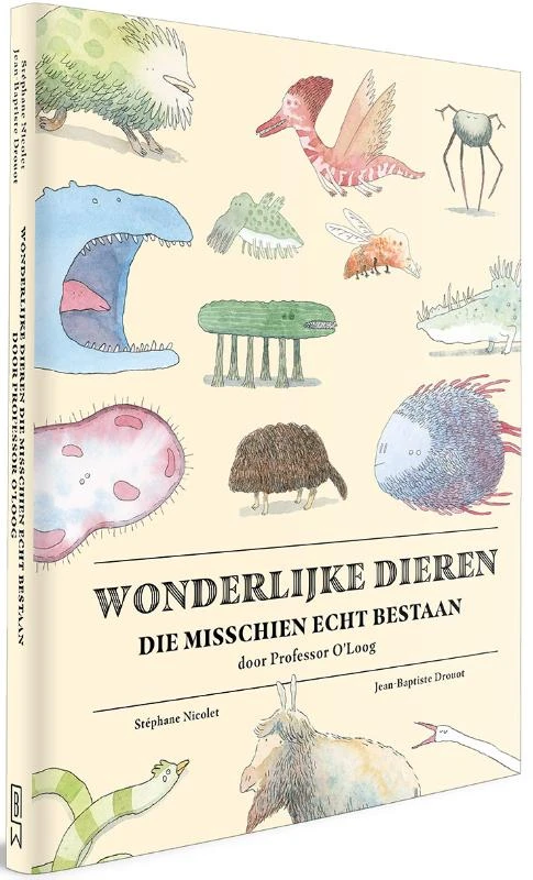 Wonderlijke dieren die misschien echt bestaan – Stéphane Nicolet – boek cover