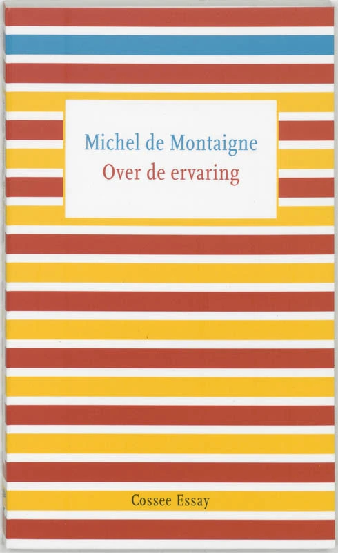 Over de ervaring – Michel de Montaigne – boek cover