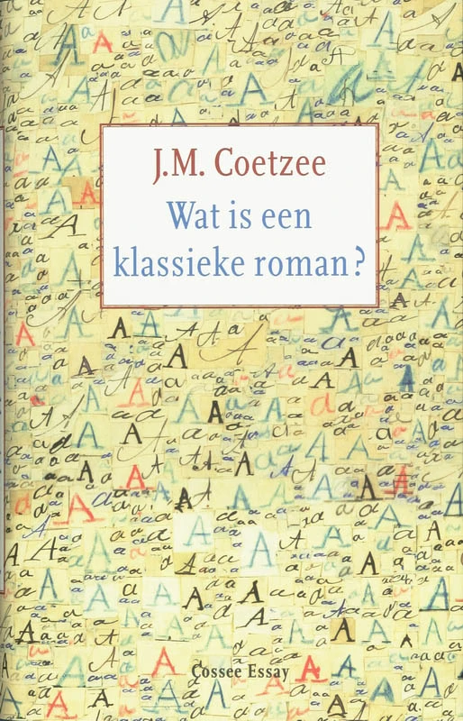 Wat is een klassieke roman? – J.M. Coetzee – boek cover