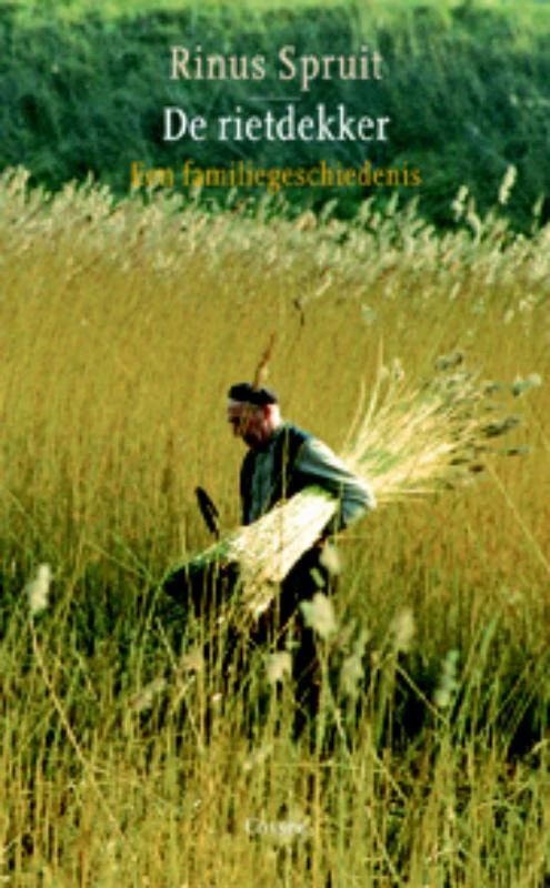 De rietdekker – Rinus Spruit – boek cover