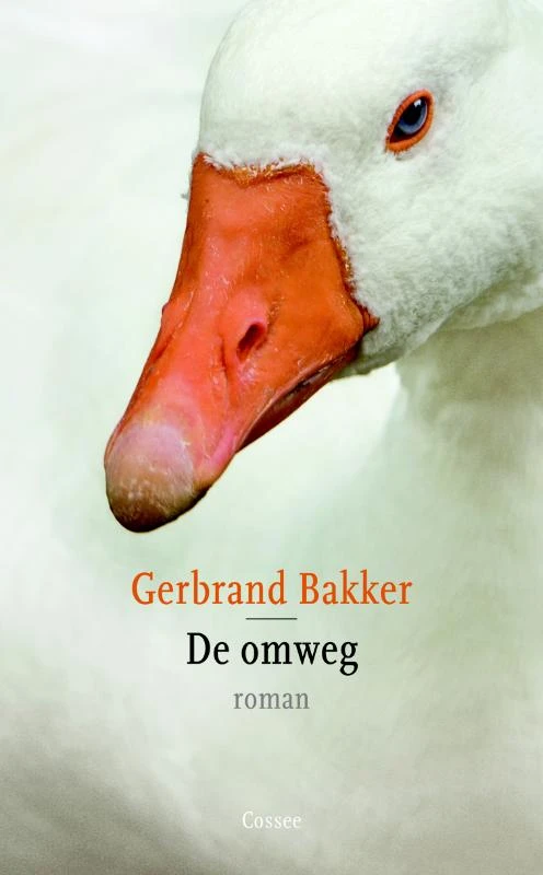 De omweg – Gerbrand Bakker – boek cover