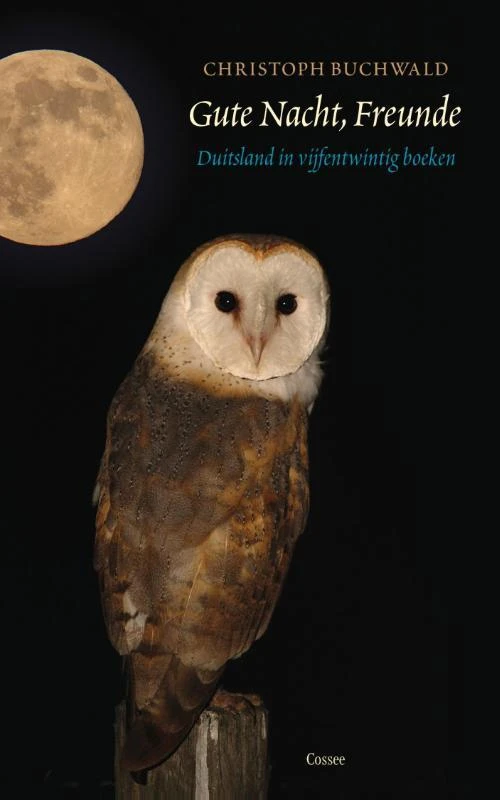 Gute Nacht, Freunde – Christoph Buchwald – boek cover