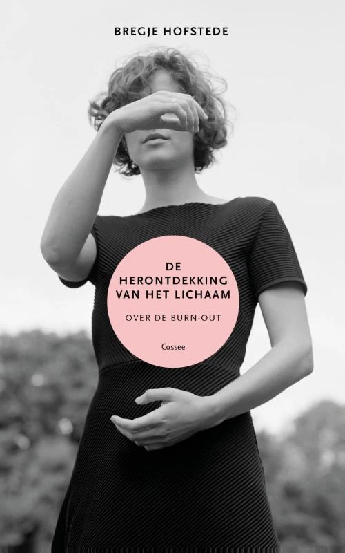 De herontdekking van het lichaam – Bregje Hofstede – boek cover
