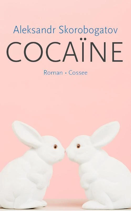 Cocaïne – Aleksandr Skorobogatov – boek cover