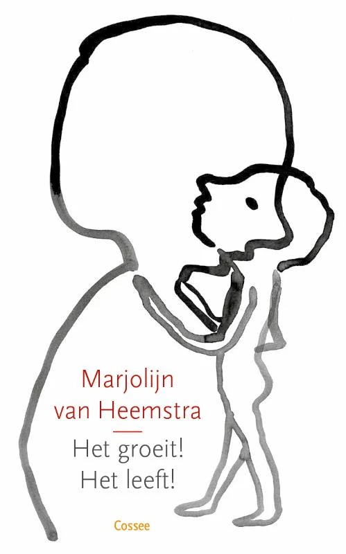 Het groeit! Het leeft! – Marjolijn van Heemstra – boek cover
