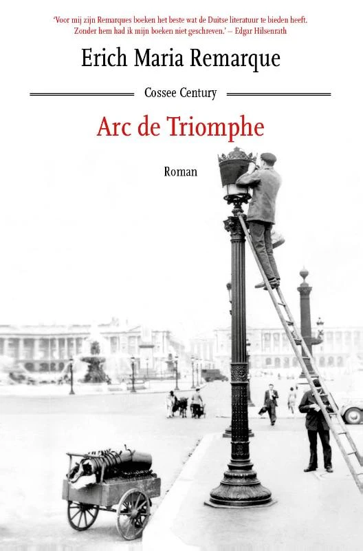 Arc de Triomphe – Erich Maria Remarque – boek cover