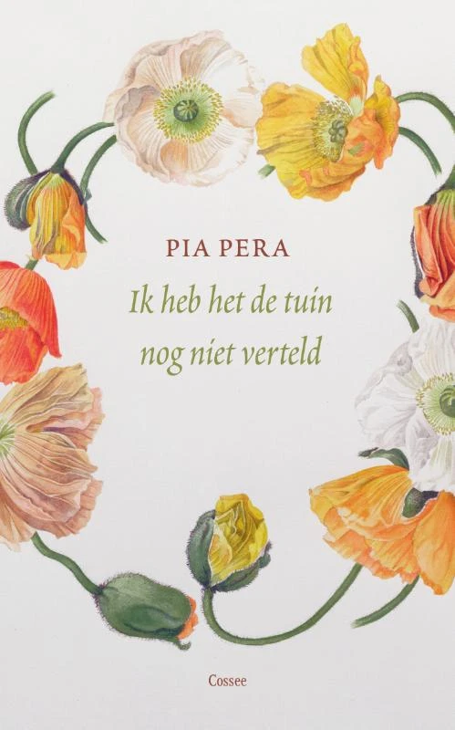 Ik heb het de tuin nog niet verteld – Pia Pera – boek cover
