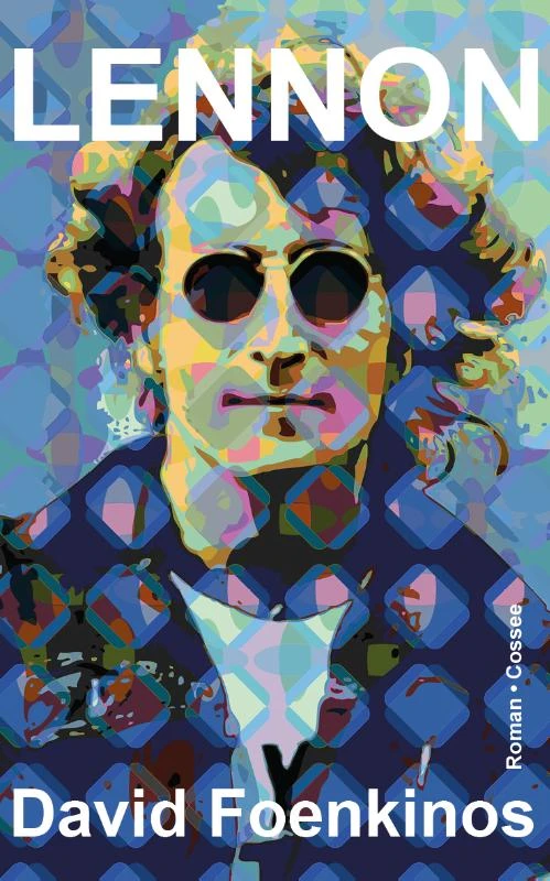 Lennon – David Foenkinos – boek cover