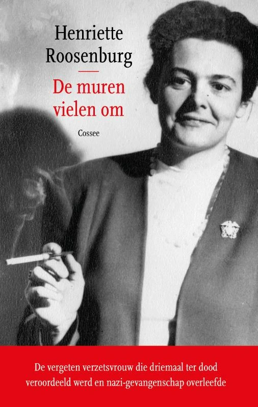 De muren vielen om – Henriette Roosenburg – boek cover