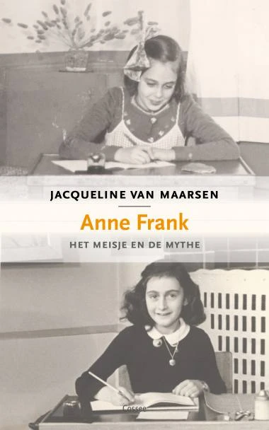 Anne Frank, het meisje en de mythe – Jacqueline van Maarsen – boek cover