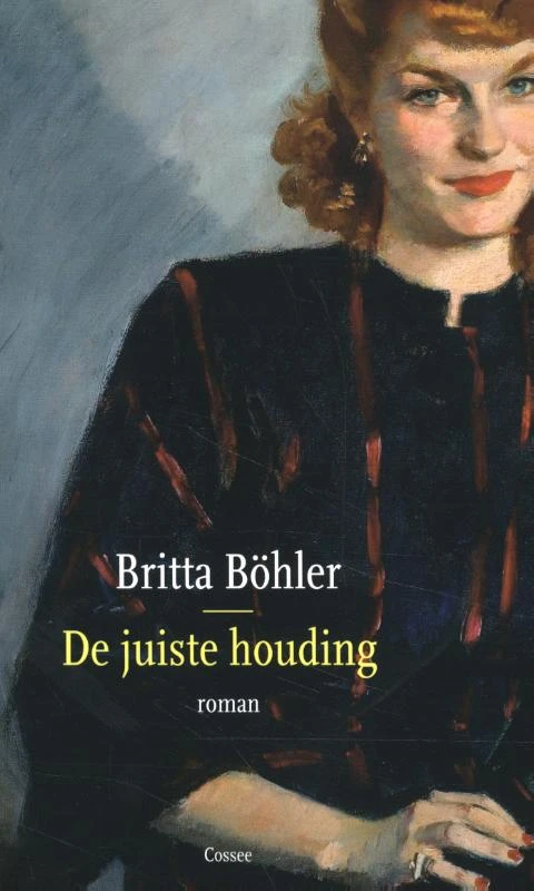 De juiste houding – Britta Böhler – boek cover