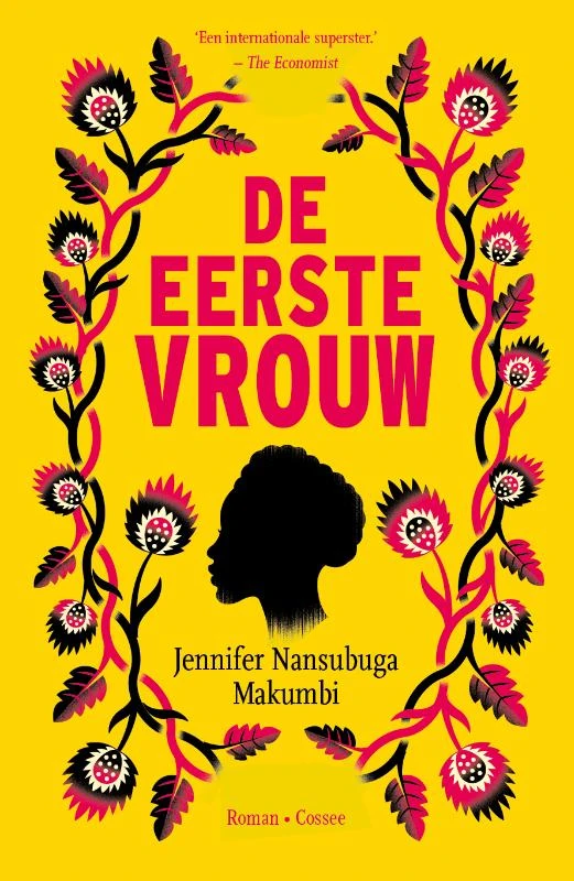 De eerste vrouw – Jennifer Nansubuga Makumbi – boek cover
