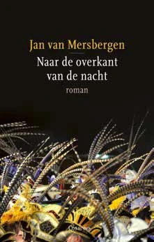 Naar de overkant van de nacht – Jan van Mersbergen – boek cover