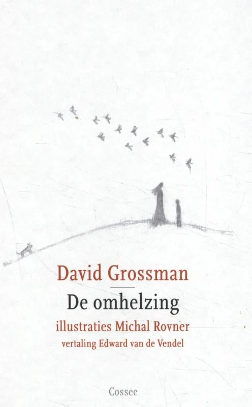 De omhelzing – David Grossman – boek cover