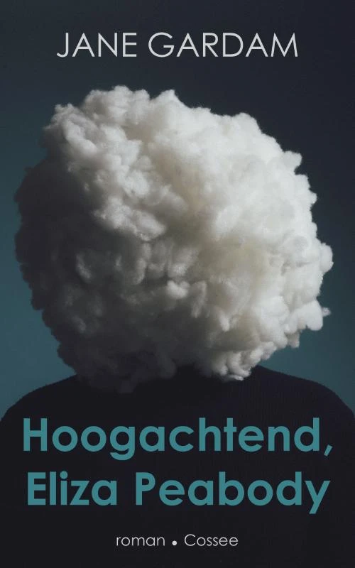 Hoogachtend, Eliza Peabody – Jane Gardam – boek cover