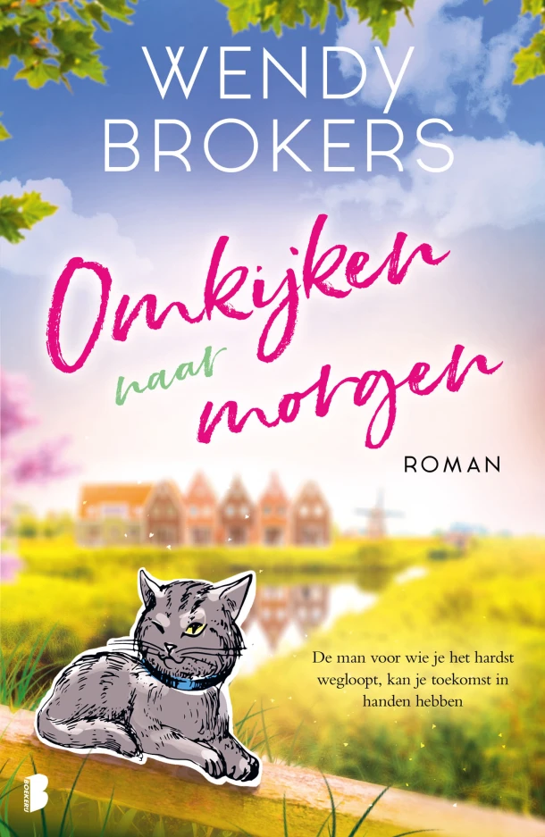 Omkijken naar morgen – Wendy Brokers – boek cover