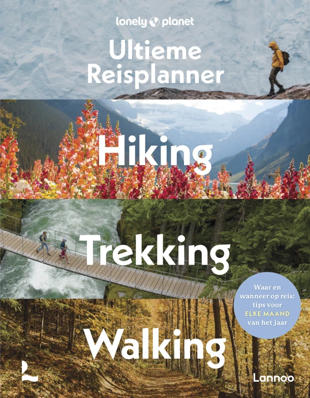 Ultieme Reisplanner - Hiking, Trekking, Walking – Lonely Planet – boek cover