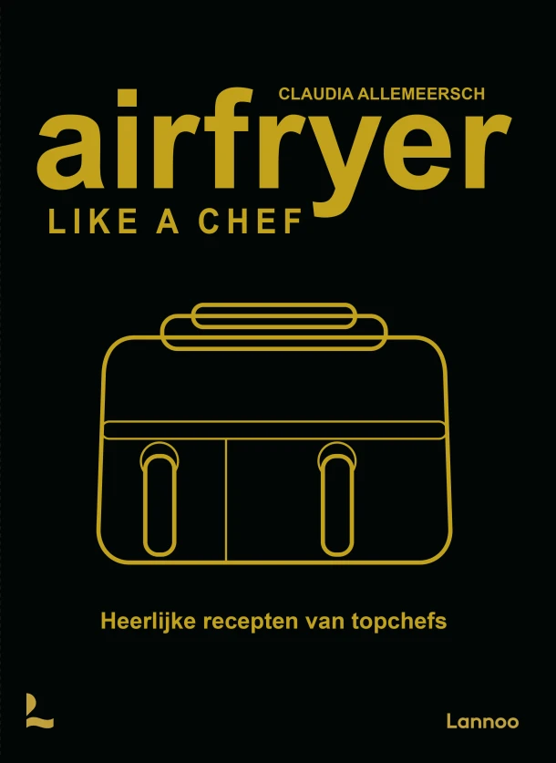 Airfryer like a chef – Claudia Allemeersch – boek cover