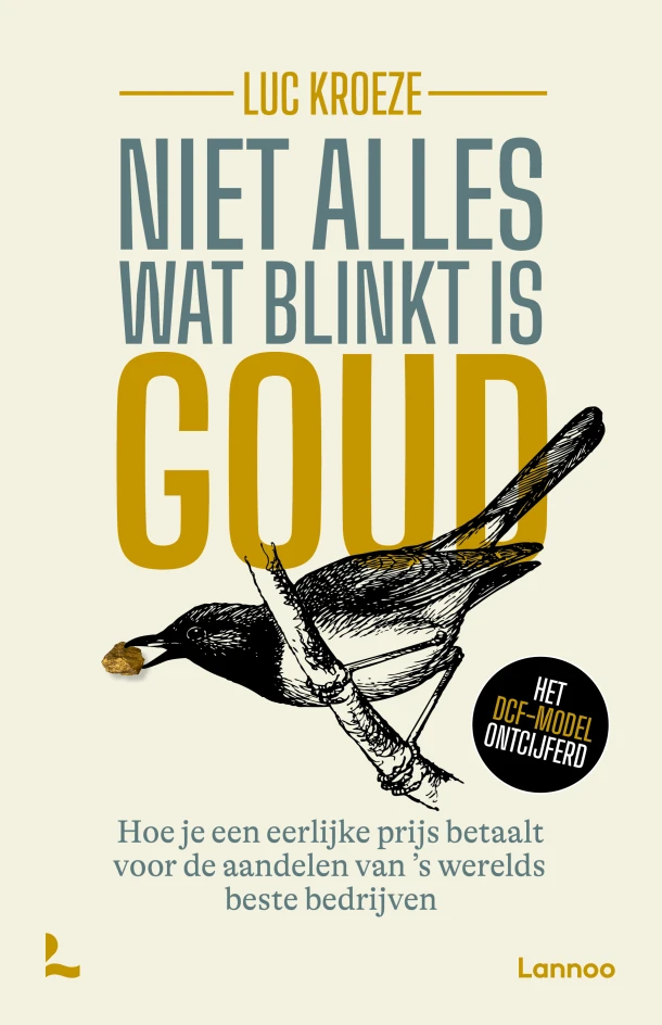 Niet alles wat blinkt is goud – Luc Kroeze – boek cover