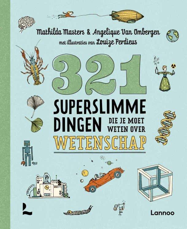 321 superslimme dingen die je moet weten over wetenschap – Mathilda Masters – boek cover