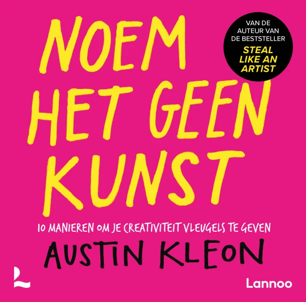 Noem het geen kunst – Austin Kleon – boek cover